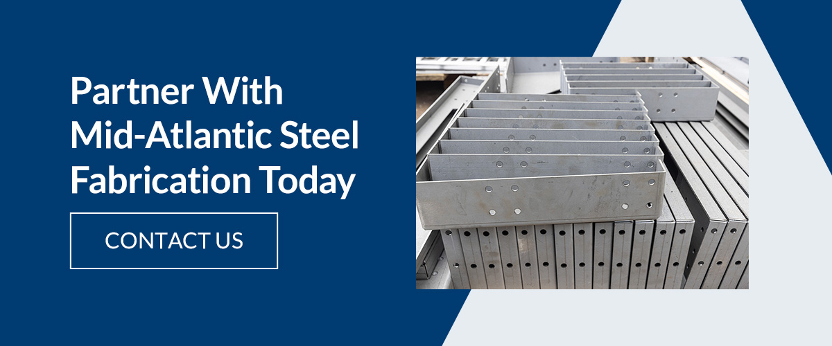 partner with Mid-Atlantic Steel Fabrication today